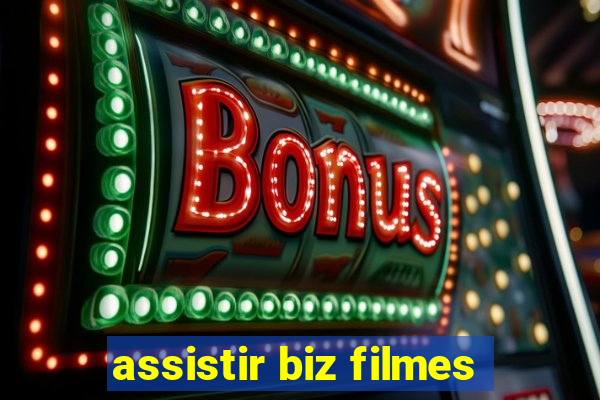 assistir biz filmes